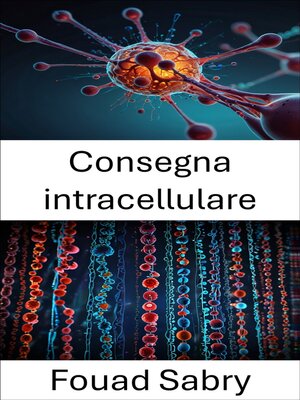 cover image of Consegna intracellulare